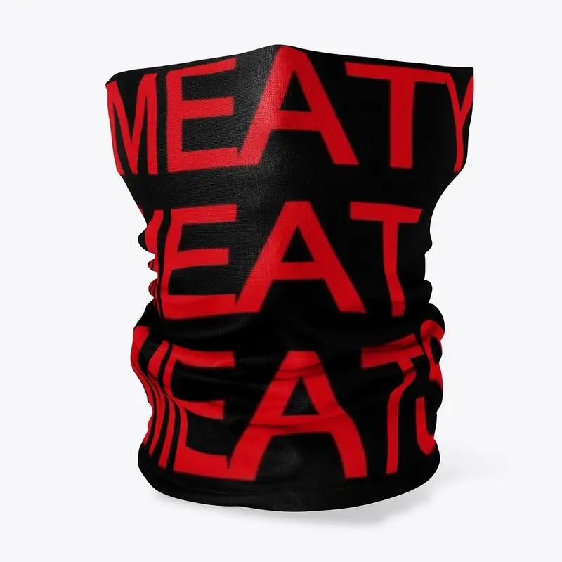 MEATY MEAT MEATS